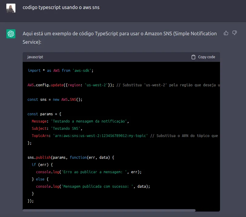Pedindo ao ChatGPT um exemplo usando o AWS SNS Imagem Pedindo ao ChatGPT um exemplo usando o AWS SNS