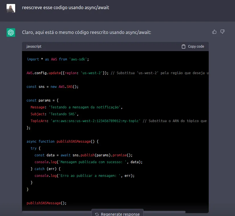 Pedindo ao ChatGPT para reescrever o exemplo em async/await Imagem Pedindo ao ChatGPT para reescrever o exemplo em async/await